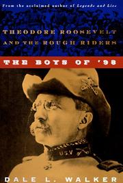 Cover of: The boys of '98: Theodore Roosevelt and the Rough Riders