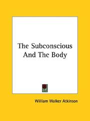 Cover of: The Subconscious And The Body