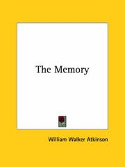 Cover of: The Memory by William Walker Atkinson