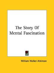 Cover of: The Story Of Mental Fascination