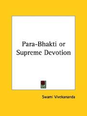 Cover of: Para-Bhakti or Supreme Devotion by Vivekananda