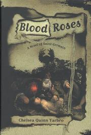 Cover of: Blood roses: a novel of Saint-Germain
