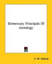 Cover of: Elementary Principals Of Astrology