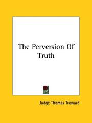 Cover of: The Perversion Of Truth
