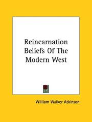 Cover of: Reincarnation Beliefs Of The Modern West