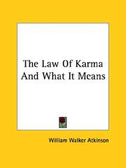 Cover of: The Law Of Karma And What It Means