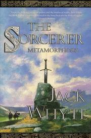 Cover of: The Sorcerer: Metamorphosis (Camulod Chronicles, #6)