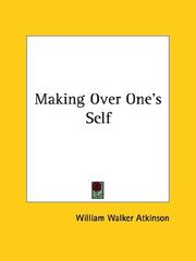 Cover of: Making Over One's Self