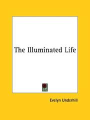 Cover of: The Illuminated Life