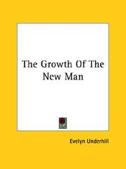 Cover of: The Growth of the New Man