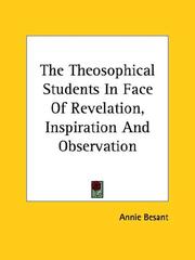 Cover of: The Theosophical Students In Face Of Revelation, Inspiration And Observation
