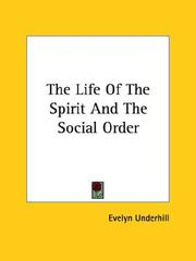 Cover of: The Life of the Spirit and the Social Order