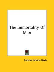 Cover of: The Immortality Of Man