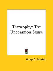 Cover of: Theosophy: The Uncommon Sense