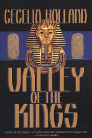 Cover of: The Valley of the Kings by Cecelia Holland