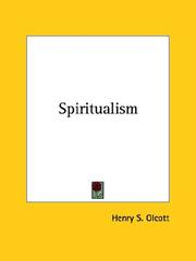 Cover of: Spiritualism by Henry S. Olcott