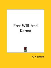 Cover of: Free Will And Karma by Alfred Percy Sinnett