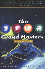 Cover of: The SFWA Grand Masters: Volume 3 by Frederik Pohl