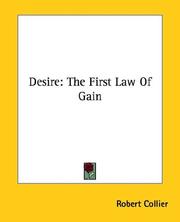 Cover of: Desire: The First Law Of Gain