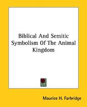 Cover of: Biblical And Semitic Symbolism Of The Animal Kingdom