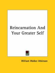 Cover of: Reincarnation and Your Greater Self