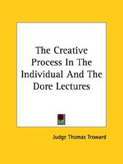 Cover of: The Creative Process In The Individual And The Dore Lectures