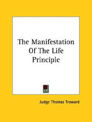 Cover of: The Manifestation Of The Life Principle