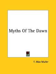 Cover of: Myths Of The Dawn by F. Max Müller