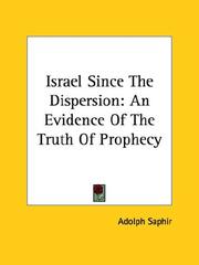 Cover of: Israel Since The Dispersion: An Evidence Of The Truth Of Prophecy