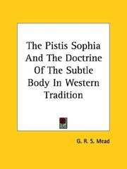 Cover of: The Pistis Sophia and the Doctrine of the Subtle Body in Western Tradition