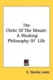 Cover of: The Christ Of The Mount by E. Stanley Jones