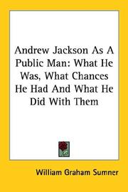 Cover of: Andrew Jackson As a Public Man | William Grah Sumner
