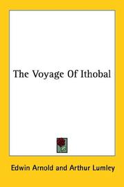 Cover of: The Voyage Of Ithobal by Edwin Arnold