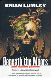 Cover of: Beneath the moors and darker places