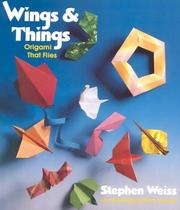 Cover of: Wings & Things: Origami That Flies