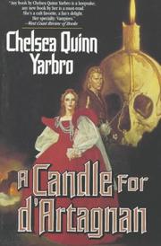 A candle for D'Artagnan by Chelsea Quinn Yarbro