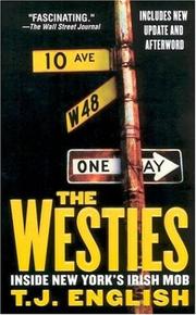 The Westies by T. J. English