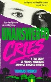 Cover of: Unanswered Cries