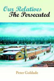 Cover of: Our Relatives---The Persecuted