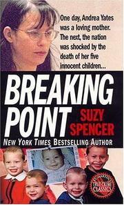 Cover of: Breaking Point (St. Martin's True Crime Library)