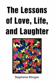 Cover of: The Lessons of Love, Life, and Laughter