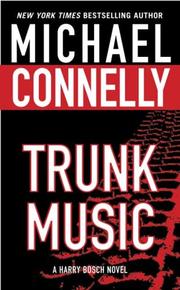 Cover of: Trunk Music (Harry Bosch Novels) by Michael Connelly