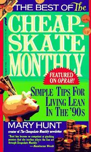 Cover of: The best of the Cheap-skate monthly: simple tips for living lean in the '90s