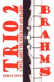 Cover of: Trio 2: A Novel About the Schumanns and Brahms
