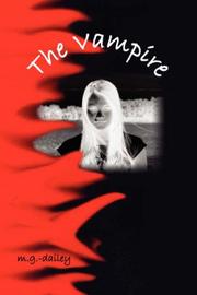 Cover of: The Vampire | m.g. dailey
