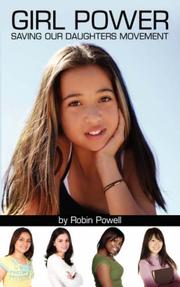 Cover of: Girl Power: Saving Our Daughters Movement