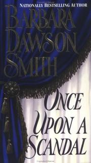 Cover of: Once Upon A Scandal (Once Upon Scandal) by Barbara Dawson Smith