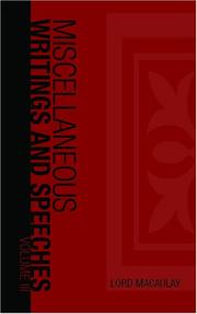 Cover of: The Miscellaneous Writings and Speeches, Volume III