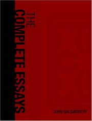 Cover of: The Complete Essays of John Galsworthy (Large Print Edition)
