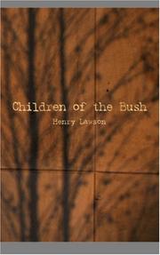 Cover of: Children of the Bush by Henry Lawson